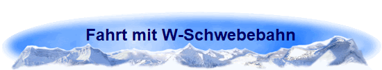 Fahrt mit W-Schwebebahn